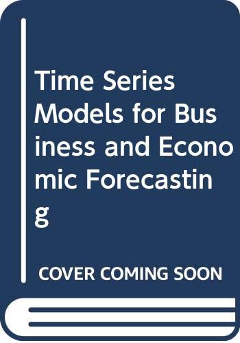 Imagen de archivo de Time Series Models for Business and Economic Forecasting a la venta por ThriftBooks-Dallas