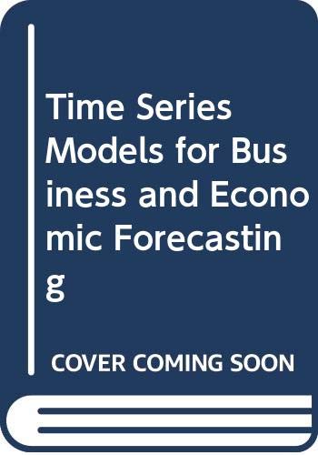 Stock image for Time Series Models for Business and Economic Forecasting for sale by ThriftBooks-Dallas