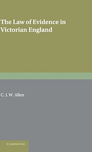 Beispielbild fr The Law of Evidence in Victorian England zum Verkauf von Anybook.com