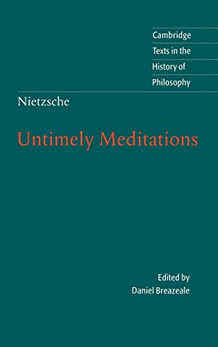 Beispielbild fr Nietzsche: Untimely Meditations zum Verkauf von THE SAINT BOOKSTORE