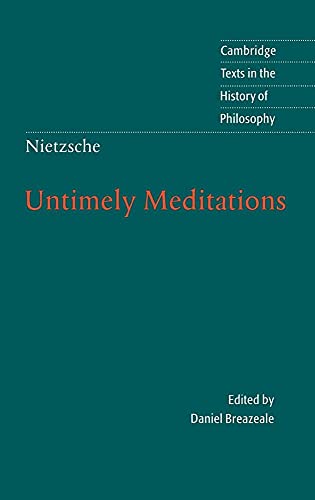 9780521584586: Nietzsche: Untimely Meditations 2nd Edition Hardback (Cambridge Texts in the History of Philosophy)