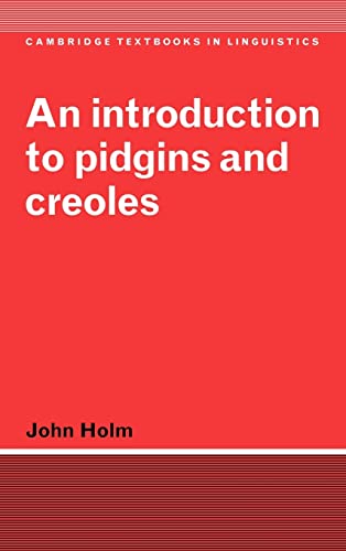 9780521584609: An Introduction to Pidgins and Creoles Hardback (Cambridge Textbooks in Linguistics)