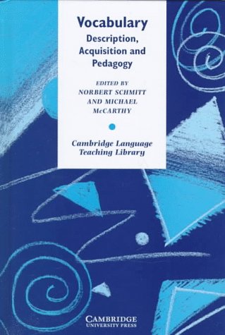 9780521584845: Vocabulary: Description, Acquisition and Pedagogy