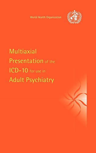 Beispielbild fr Multiaxial Presentation of the ICD-10 for Use in Adult Psychiatry zum Verkauf von Better World Books Ltd