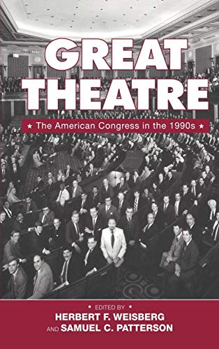 Beispielbild fr Great Theatre: The American Congress In The 1990s zum Verkauf von Cambridge Rare Books