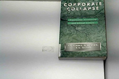 Imagen de archivo de Corporate Collapse : Regulatory, Accounting and Ethical Failure a la venta por Better World Books