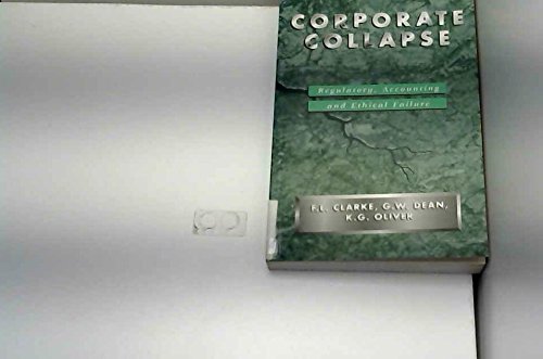 Stock image for Corporate Collapse : Regulatory, Accounting and Ethical Failure for sale by Better World Books