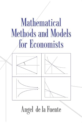 9780521585293: Mathematical Methods and Models for Economists