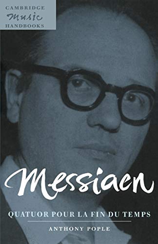 Imagen de archivo de Messiaen: Quatuor Pour La Fin Du Temps a la venta por Chiron Media