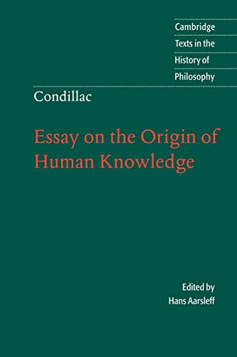 9780521585767: Condillac: Essay on the Origin of Human Knowledge Paperback (Cambridge Texts in the History of Philosophy)
