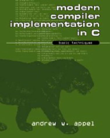 Stock image for Modern Compiler Implementation in C: Basic Techniques for sale by dsmbooks