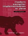 Beispielbild fr Modern Compiler Implementation in Java : Basic Techniques zum Verkauf von Better World Books