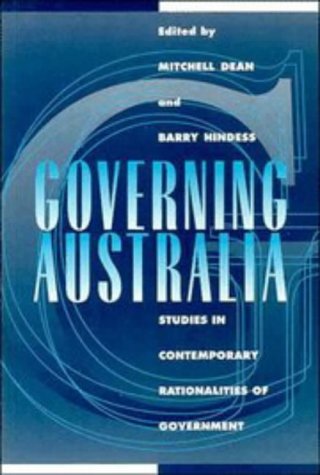 Imagen de archivo de Governing Australia: Studies in Contemporary Rationalities of Government a la venta por Moe's Books