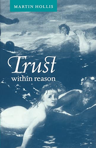 Beispielbild fr Trust Within Reason zum Verkauf von Better World Books