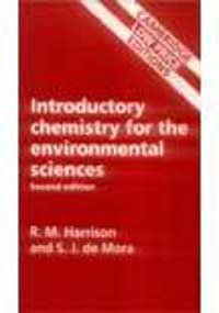 Chemistry for Environmental Science (9780521586887) by Harrison; De Mora