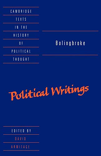 Imagen de archivo de Bolingbroke: Political Writings (Cambridge Texts in the History of Political Thought) a la venta por Chiron Media