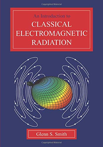 Imagen de archivo de An Introduction to Classical Electromagnetic Radiation a la venta por WorldofBooks