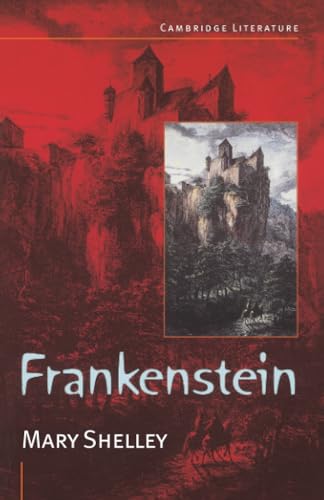 Stock image for Frankenstein: The Modern Prometheus (Cambridge Literature) for sale by AwesomeBooks