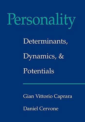 Personality: Determinants, Dynamics, and Potentials (9780521587488) by Caprara, Gian Vittorio; Cervone, Daniel