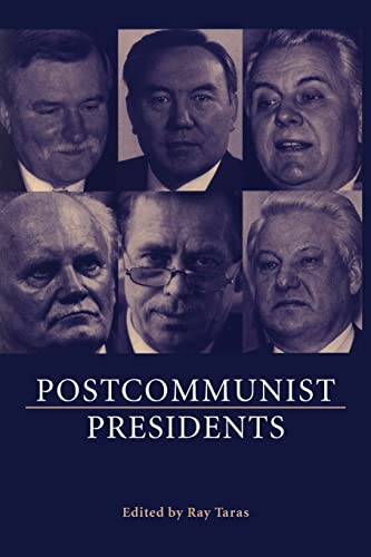 Imagen de archivo de Postcommunist Presidents a la venta por WorldofBooks