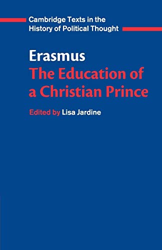 Beispielbild fr Erasmus : The Education of a Christian Prince zum Verkauf von Better World Books