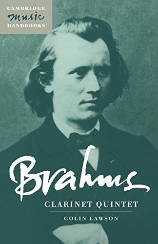 9780521588317: Brahms: Clarinet Quintet Paperback (Cambridge Music Handbooks)