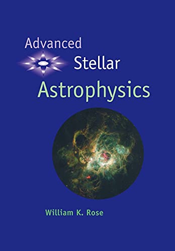 Imagen de archivo de Advanced Stellar Astrophysics a la venta por Chiron Media