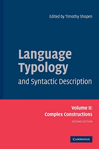 Imagen de archivo de Language Typology and Syntactic Description: Volume 2, Complex Constructions (Language Typology & Syntactic Description) a la venta por HPB-Red