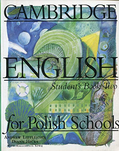 Imagen de archivo de Cambridge English for Polish Schools. Student's Book Two a la venta por Blackwell's