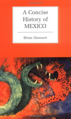 Beispielbild fr A Concise History of Mexico zum Verkauf von Better World Books