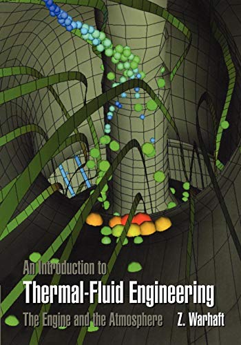 9780521589277: An Introduction to Thermal-Fluid Engineering: The Engine and the Atmosphere