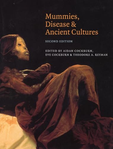 9780521589543: Mummies, Disease and Ancient Cultures 2nd Edition Paperback