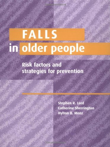 Imagen de archivo de Falls in Older People : Risk Factors and Strategies for Prevention a la venta por Better World Books Ltd