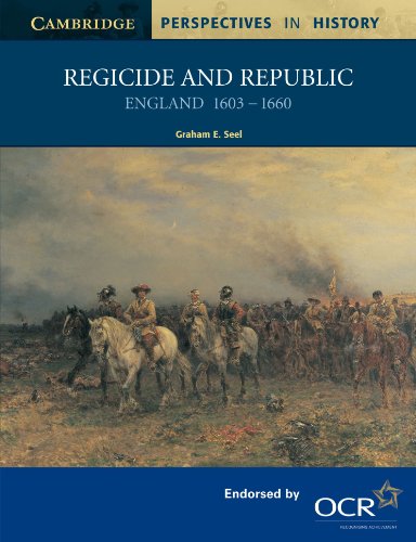 Imagen de archivo de Regicide and Republic: England 1603-1660 (Cambridge Perspectives in History) a la venta por SecondSale