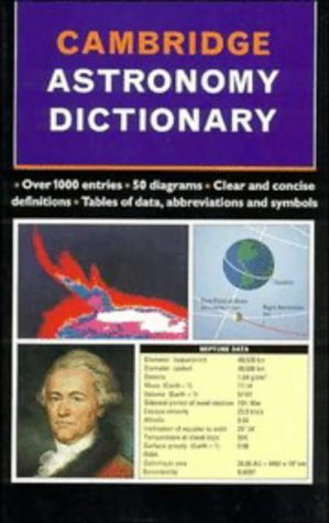 Beispielbild fr Cambridge Astronomy Dictionary zum Verkauf von Better World Books