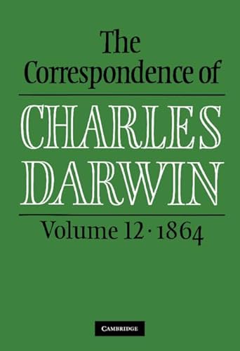 Stock image for The Correspondence of Charles Darwin Volume 12, 1864 for sale by PBShop.store US