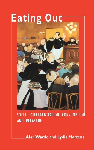 9780521590440: Eating Out: Social Differentiation, Consumption and Pleasure