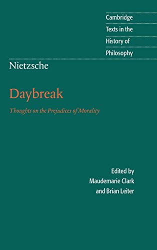 9780521590501: Daybreak: Thoughts on the Prejudices of Morality (Cambridge Texts in the History of Philosophy)