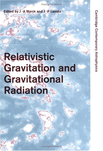 Relativistic Gravitation And Gravitational Radiation
