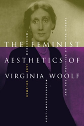 9780521590969: The Feminist Aesthetics of Virginia Woolf: Modernism, Post-Impressionism, and the Politics of the Visual
