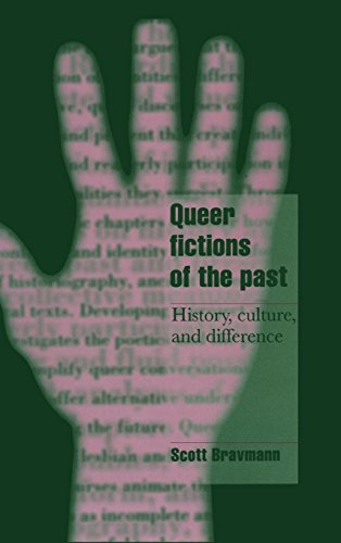 Queer Fictions of the Past - History, Culture, and Difference