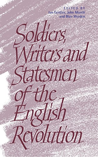 Beispielbild fr Soldiers, Writers and Statesmen of the English Revolution zum Verkauf von Sand Lake Books