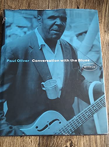 Conversation with the Blues CD included - Oliver, Paul