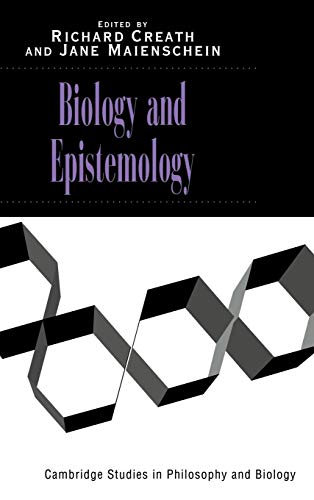 Beispielbild fr Biology and Epistemology (Cambridge Studies in Philosophy and Biology) zum Verkauf von Bahamut Media