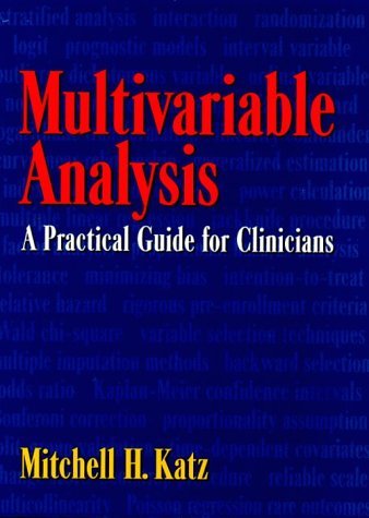 Stock image for Multivariable Analysis: A Practical Guide for Clinicians for sale by Cambridge Rare Books