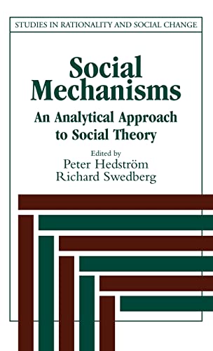 9780521593199: Social Mechanisms: An Analytical Approach to Social Theory