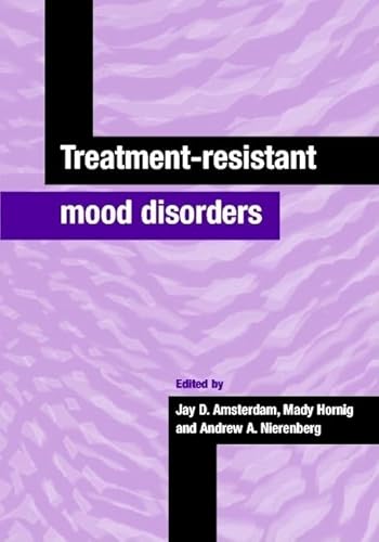 Imagen de archivo de Treatment-Resistant Mood Disorders a la venta por AwesomeBooks