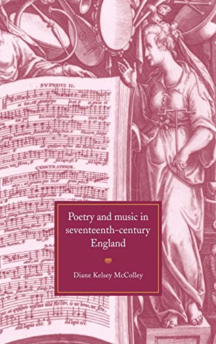 9780521593632: Poetry and Music in Seventeenth-Century England Hardback