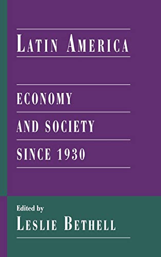 Beispielbild fr Latin America Economy and Society Since 1930 zum Verkauf von PsychoBabel & Skoob Books