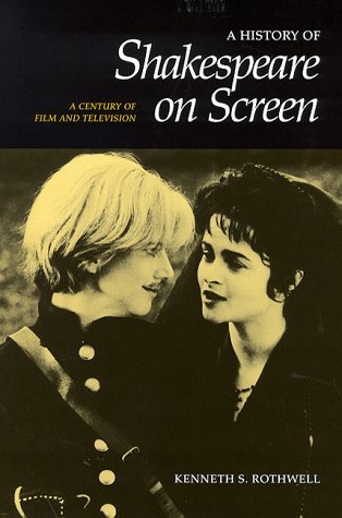 Beispielbild fr A History of Shakespeare on Screen : A Century of Film and Television zum Verkauf von Better World Books